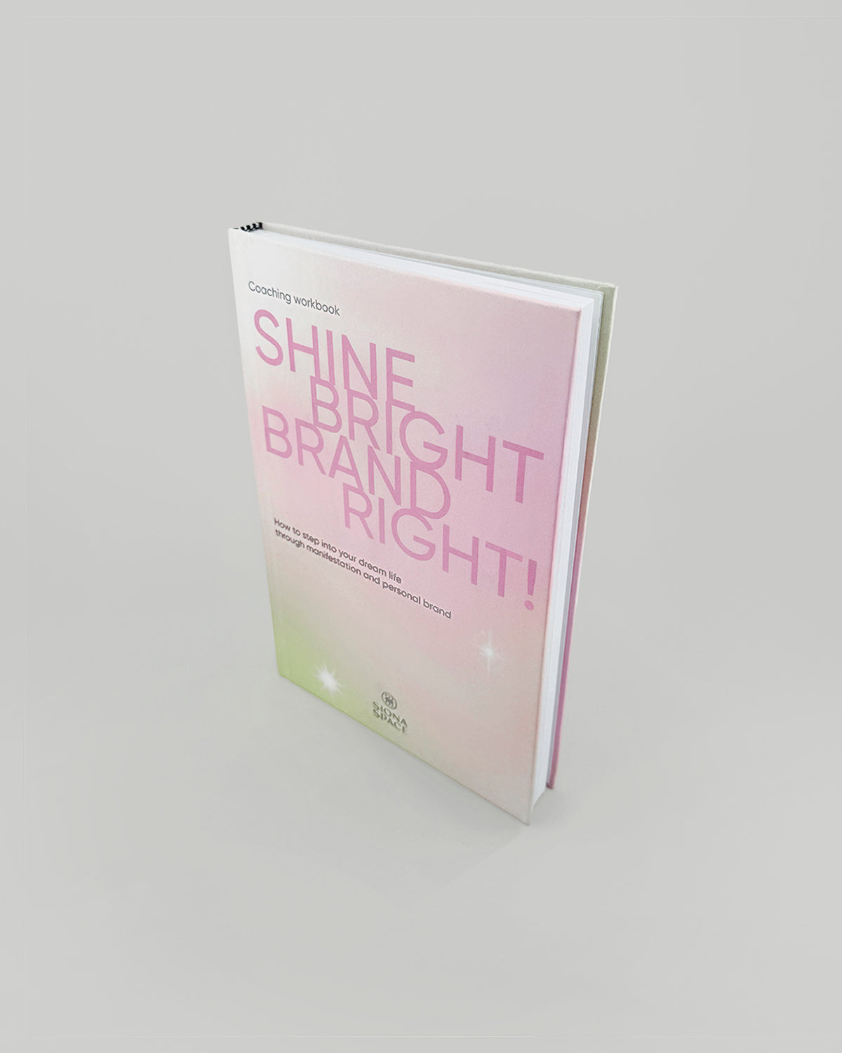 Shine bright, brand right! How to step into your dream life through manifestation and personal brand&nbsp;